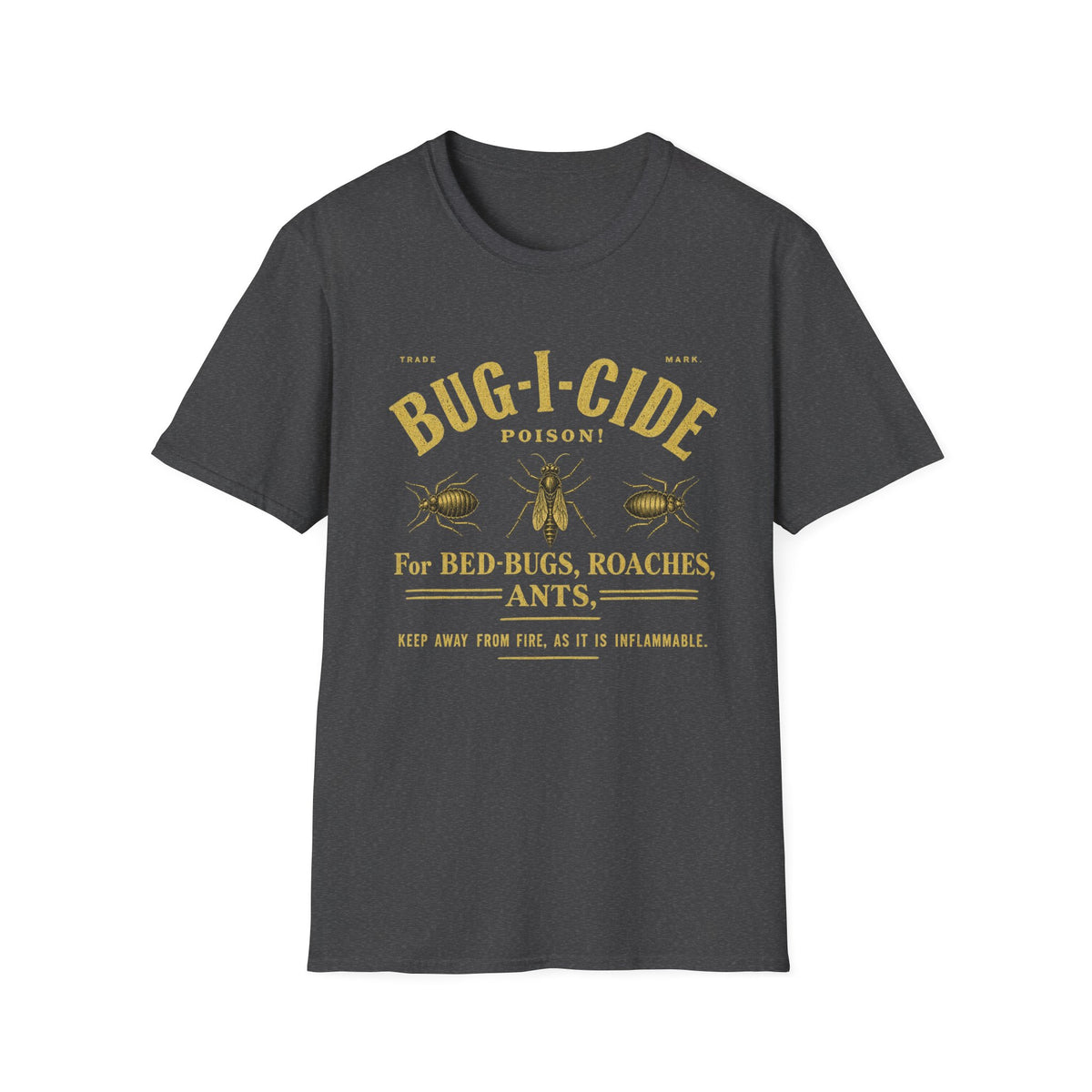 Bug-I-Cide Poison T-Shirt
