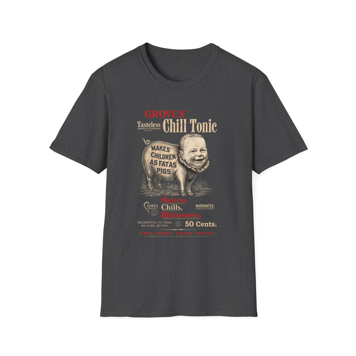 Grove's Tasteless Chill Tonic T-Shirt