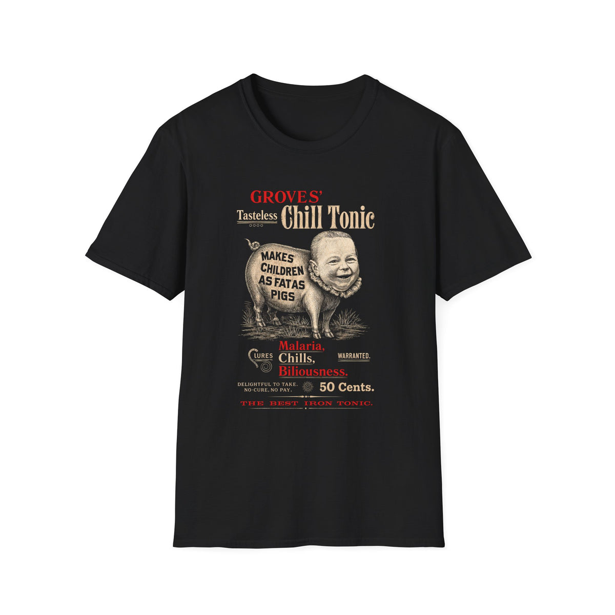 Grove's Tasteless Chill Tonic T-Shirt