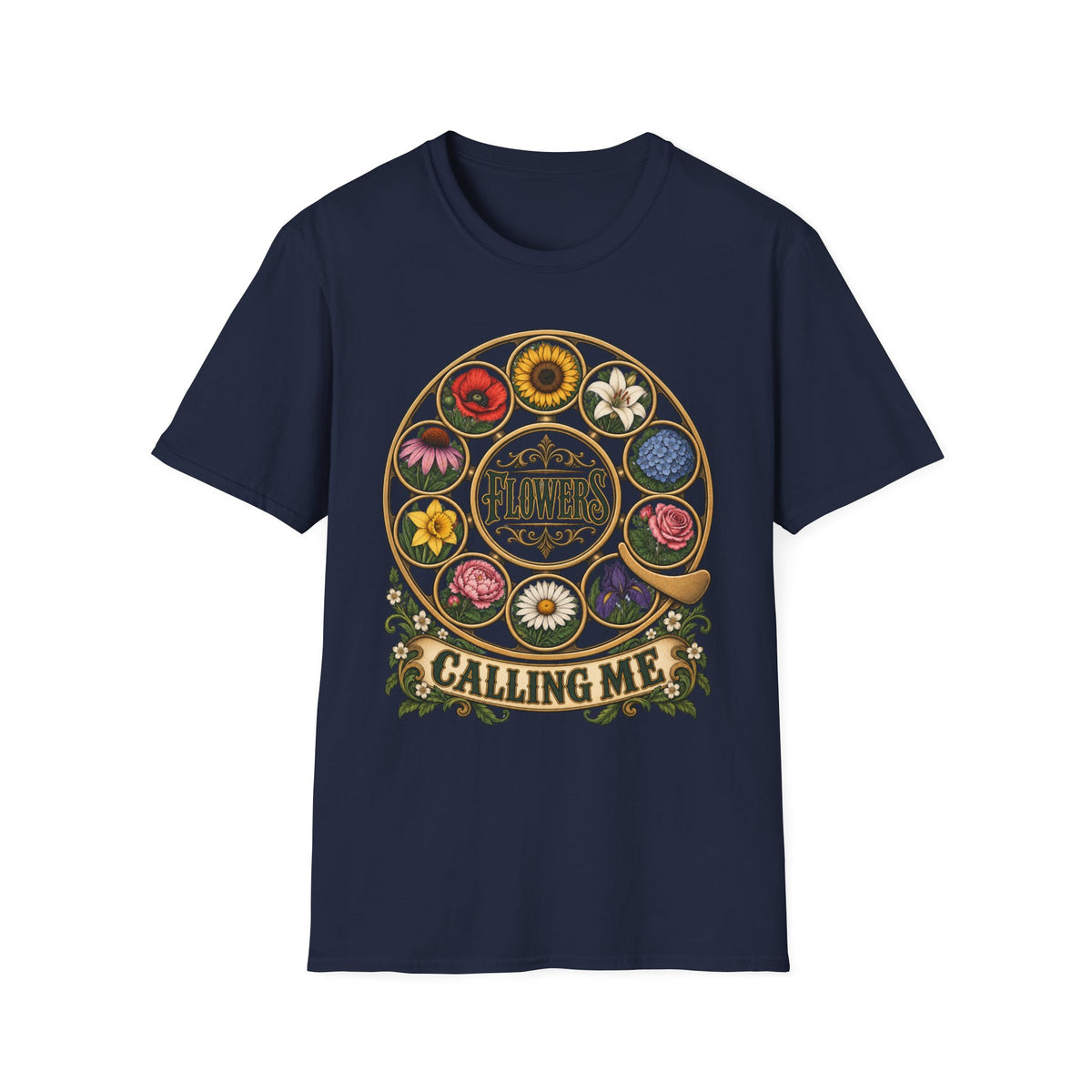 Flowers Calling Me T-shirt